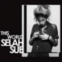 Selah Sue - This World