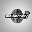 Add Novikov - Melancholy