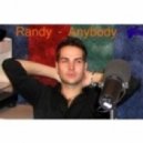 Randy - Anybody