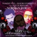 Norman Doray vs. Tommy Vee & Mauro Ferrucci feat. Ce Ce Rogers - Stay With Me In Kalifornia (Gugliermetti Exclusive Mashup)