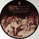 501 - Rise and Fal
