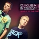 DJ Kuba & NE!TAN ft. Anna Montgomery - Take It To The Top (Funkwell Remix)