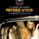 Dj Smash feat. Maury - Rendez Vous