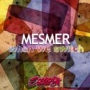 Mesmer - Melting Yoghurt