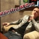 MainstreaM One feat. Anya - Больше Не С Тобой ()