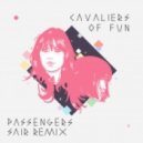 Cavaliers Of Fun - Passengers