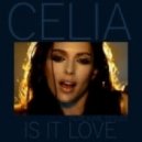 Celia - Is it love (Endroo Club Remix)