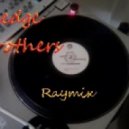 Raymix - Sledge Brothers