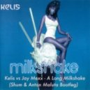 Kelis vs Jay Mexx - A Long Milkshake