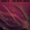 Dj Soque - Techno defeat