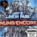 Linkin Park & Jay-Z - Numb Encore (Hanter Reworks Remix 2011)