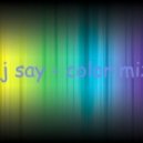 Dj Say - Color Mix ()