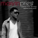 Marvin Priest feat Wynter Gordon - Take Me Away (Punk Ninja Vs Rocket Pimp mix)