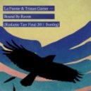 La Fuente & Tristan Garner - Bound By Raven