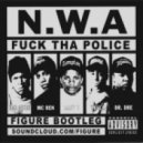 NWA- figure - Fuck The Police (Figure Bootleg)