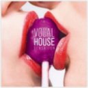 Housedoll feat. Vandalism - Pump, Lock And Drop In Vegas (Red Fox Vocal Mix)