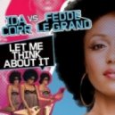 Ida Corr - Let Me Think About Funk It (DJ Bionicl Bootleg)