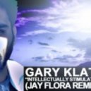 Gary Klatt - Intellectually Stimulating (Jay Flora Remix)