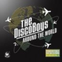 The Disco Boys - Around The World