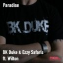 BK Duke & Ezzy Safaris feat. Wilton - Paradise