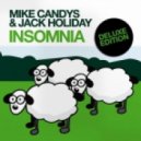 Mike Candys & Jack Holiday - Insomnia 2k11