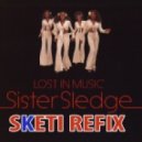 Sister Sledge - Lost In Music