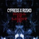 Cypress Hill & Rusko - Roll It, Light It ()
