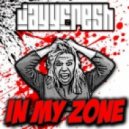 JayyFresh - In My Zone (Original Mix)