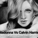 Madonna Vs Calvin Harris - Like A Virgin 2012 (Dj FmSteff Mash-Up Remix)