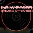 The Hydrogen - Breaks Attention (01.2012)