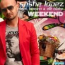 Sasha Lopez feat. Broono & Ale Blake - Weekend
