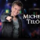 Michael Telo - Ai Se Eu Te Pego