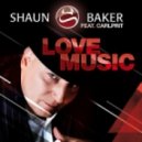 Shaun Baker Feat. Carlprit - Love Music