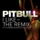 Pitbull feat. Enrique Iglesias & Afrojack - I Like