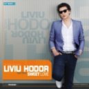 Liviu Hodor feat. Mona - Sweet Love (Claudio Raiz Rmx)