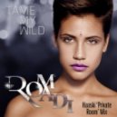 Romadi - Tame My Wild