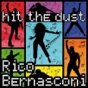 Rico Bernasconi - Hit The Dust 2012