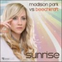 Madison Park & Beechkraft - Sunrise (Bianco Soleil Remix)