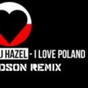 Hazel - I Love Poland