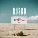Rusko - Everyday (Boyfriend remix)