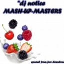 DJ Notice - Mash-Up-Masters mix ()