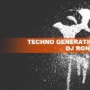 DJ Ron Vein - Techno Generation by DJ Ron Vein