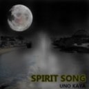 Uno Kaya - Spirit Song