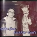 Moskito feat. RockFor - Don't Go
