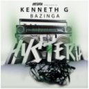 Tristan Garner & Gregori Klosman vs. Kenneth G - Fuckin' Bazinga