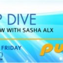 Sasha Alx - Deep Dive 019 pt.1 [Apr-06-2012] on Pure.FM