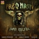 Freq Nasty - Bon Merde