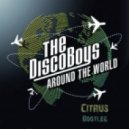 The Disco Boys - Around The World (C!trus \'Dirty Dutch\' Bootleg)