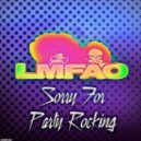 LMFAO - Sorry for party rocking