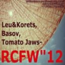 Leu & Korets, Basov, Tomato Jaws - RCFW''12